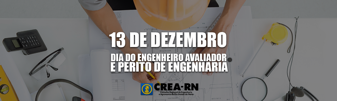 13-de-dezembro-Dia-do-Engenheiro-Avaliador-e-Perito-de-Engenharia.png