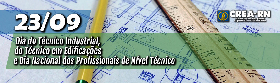 23-de-Setembro-Dia-do-Tecnico-Industrial-Tecnico-em-Edificacoes-e-Dia-Nacional-dos-Profissionais-de-Nivel-Medio.jpg